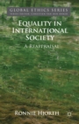 Equality in International Society : A Reappraisal - eBook