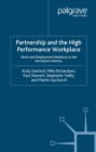 Partnership and the High Performance Workplace : Work and Employment Relations in the Aerospace Industry - eBook