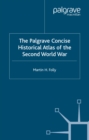 The Palgrave Concise Historical Atlas of World War II - eBook