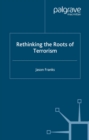 Rethinking the Roots of Terrorism - eBook