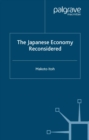 The Japanese Economy Reconsidered - eBook