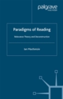 Paradigms of Reading : Relevance Theory and Deconstruction - eBook