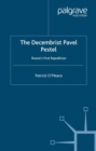The Decembrist Pavel Pestel : Russia's First Republican - eBook