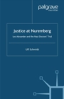 Justice at Nuremberg : Leo Alexander and the Nazi Doctors' Trial - eBook