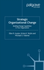 Strategic Organizational Change - eBook
