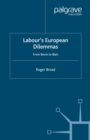 Labour's European Dilemmas : From Bevin to Blair - eBook
