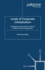 Levels of Corporate Globalization : Developing a Measurement Scale for Global Customer Management - eBook