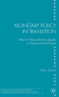 Monetary Policy in Transition : Inflation Nexus Money Supply in Postcommunist Russia - eBook