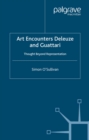 Art Encounters Deleuze and Guattari : Thought Beyond Representation - eBook