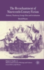 The Reenchantment of Nineteenth-Century Fiction : Dickens, Thackeray, George Eliot and Serialization - eBook