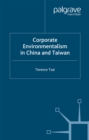 Corporate Environmentalism in China and Taiwan - eBook