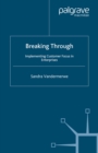 Breaking Through : Implementing Customer Focus in Enterprises - eBook