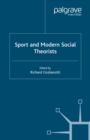 Sport and Modern Social Theorists - eBook