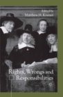 Rights, Wrongs and Responsibilities - eBook
