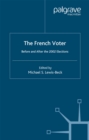 The French Voter : Before and After the 2002 Elections - eBook