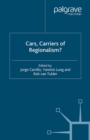Cars, Carriers of Regionalism? - eBook