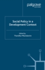 Social Policy in a Development Context - eBook