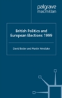 British Politics and European Elections 1999 - eBook