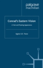 Conrad's Eastern Vision : A Vain and Floating Appearance - eBook