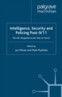 Intelligence, Security and Policing Post-9/11 : The UK's Response to the 'War on Terror' - eBook