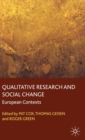 Qualitative Research and Social Change : European Contexts - eBook