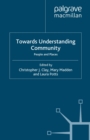 Towards Understanding Community : People and Places - eBook