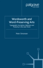 Wordsworth and Word-Preserving Arts : Typographic Inscription, Ekphrasis and Posterity in the Later Work - eBook