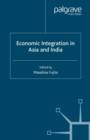 Economic Integration in Asia and India - eBook