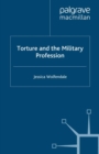 Torture and the Military Profession - eBook