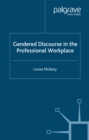 Gendered Discourse in the Professional Workplace - eBook