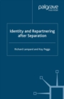 Identity and Repartnering After Separation - eBook