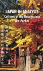 Japan in Analysis : Cultures of the Unconscious - eBook