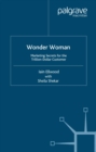 Wonder Woman : Marketing Secrets for the Trillion Dollar Customer - eBook
