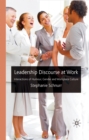Leadership Discourse at Work : Interactions of Humour, Gender and Workplace Culture - eBook