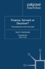 Finance: Servant or Deceiver? : Financialization at the Crossroads - eBook