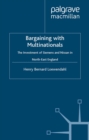 Bargaining with Multinationals : The Investment of Siemens and Nissan in North-East England - eBook