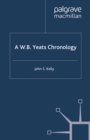 A W.B. Yeats Chronology - eBook