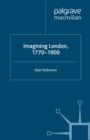 Imagining London, 1770-1900 - eBook
