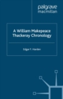 A William Makepeace Thackeray Chronology - eBook