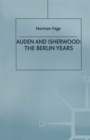 Auden and Isherwood : The Berlin Years - eBook