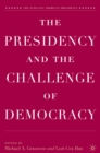 The Presidency and the Challenge of Democracy - eBook