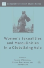 Women's Sexualities and Masculinities in a Globalizing Asia - eBook