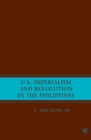 U.S. Imperialism and Revolution in the Philippines - eBook