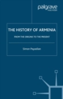 The History of Armenia : From the Origins to the Present - eBook