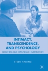 Intimacy, Transcendence, and Psychology : Closeness and Openness in Everyday Life - eBook
