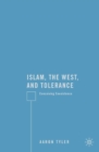 Islam, the West, and Tolerance : Conceiving Coexistence - eBook