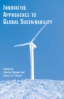 Innovative Approaches to Global Sustainability - eBook