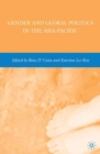 Gender and Global Politics in the Asia-Pacific - eBook