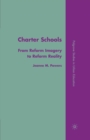 Charter Schools : From Reform Imagery to Reform Reality - eBook