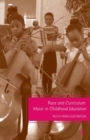 Race and Curriculum : Music in Childhood Education - eBook